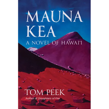 Mauna Kea: A Novel of Hawai'i