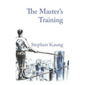 The Master's Training
