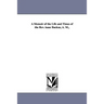 A Memoir of the Life and Times of the Rev. isaac Backus, A. M.,