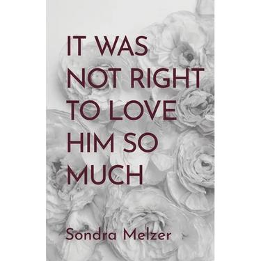 It Was Not Right To Love Him So Much