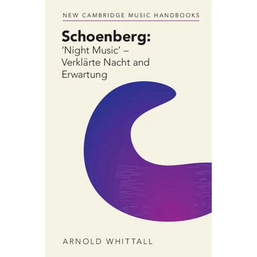 Schoenberg: 'Night Music' - Verkl舐te Nacht and Erwartung