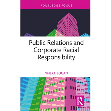 Public Relations and Corporate Racial Responsibility