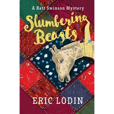Slumbering Beasts: A Rett Swinson Mystery