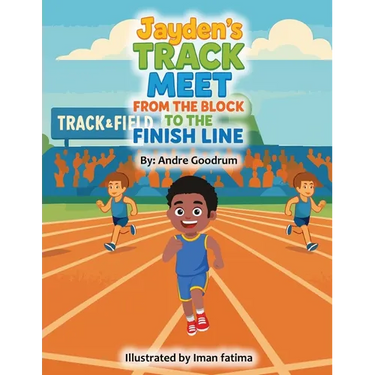 Jayden's Track Meet: From The Block to The Finish Line