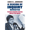 A Season of Inquiry Revisited: The Church Committee Confronts America's Spy Agencies