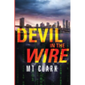 Devil in the Wire