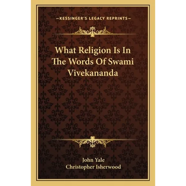 What Religion Is In The Words Of Swami Vivekananda
