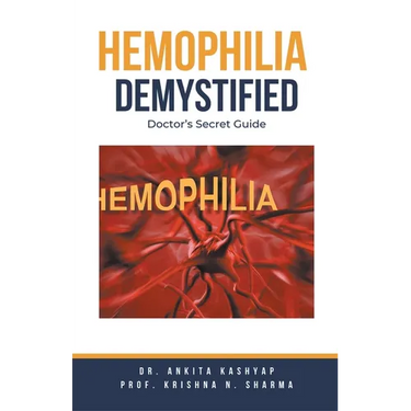 Hemophilia Demystified: Doctor's Secret Guide