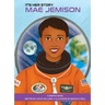 It's Her Story Mae Jemison a Graphic Novel