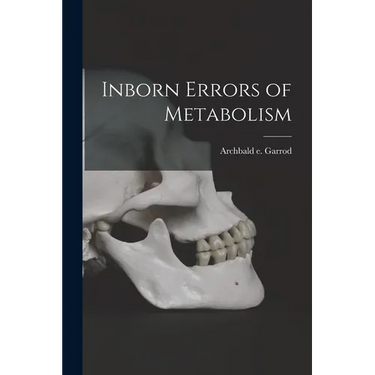 Inborn Errors of Metabolism