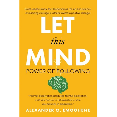 Let This Mind;