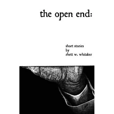 The Open End: Short Stories