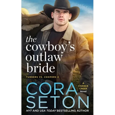 The Cowboy's Outlaw Bride