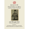 Journey in the Grand Sahara of Africa and Through Time