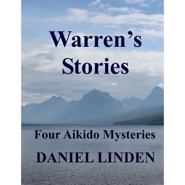 Warren's Stories: Four Aikido Mysteries