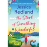 The Start of Something Wonderful