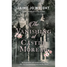 The Vanishing at Castle Moreau