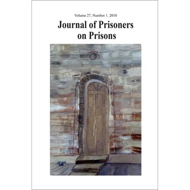 Journal of Prisoners on Prisons, V27 #1: General Issue