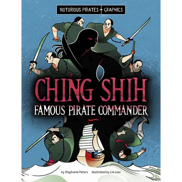 Ching Shih, Famous Pirate Commander