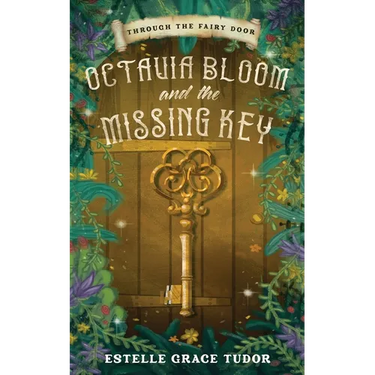 Octavia Bloom and the Missing Key