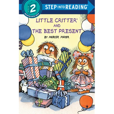 Little Critter and the Best Present