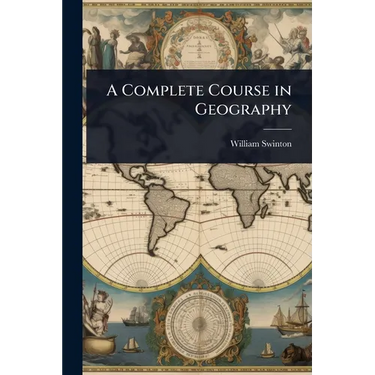 A Complete Course in Geography