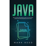 Java: The ultimate beginners guide to effectively learn Java programming step-by-step
