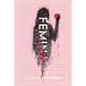 Femina: A Collection of Dark Fiction