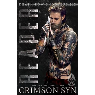 Reaper (Death Row Shooters MC Book 1)