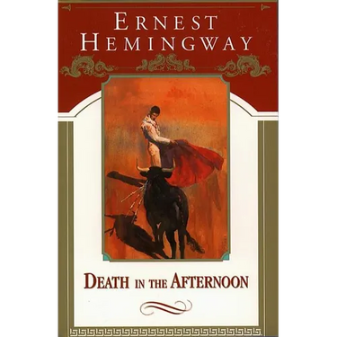 Death in the Afternoon