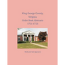 King George County, Virginia Order Book Abstracts 1721-1723