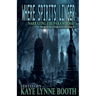 Where Spirits Linger