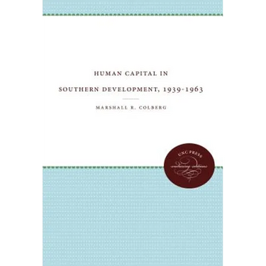 Human Capital in Southern Development, 1939-1963