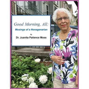 Good Morning, All: Musings of a Nonagenarian