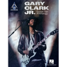 Gary Clark Jr. Guitar Tab Anthology: Note-For-Note Guitar Transcriptions in Notes and Tab with Lyrics