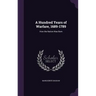 A Hundred Years of Warfare, 1689-1789: How the Nation Was Born