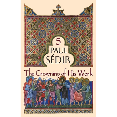 The Crowning of His Work