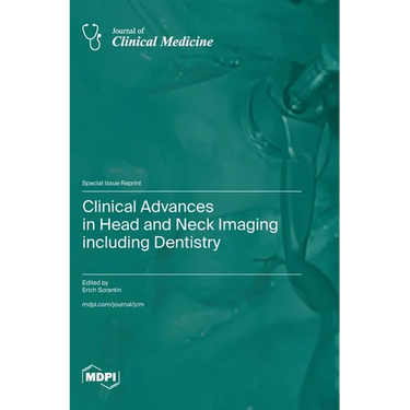Clinical Advances in Head and Neck Imaging including Dentistry