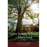 Saint James School of Maryland: 175 Years
