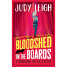 Bloodshed on the Boards