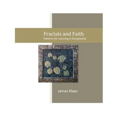 Fractals and Faith: Patterns for Learning in Discipleship