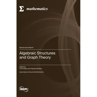 Algebraic Structures and Graph Theory