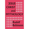Jesus Christ and Mythology