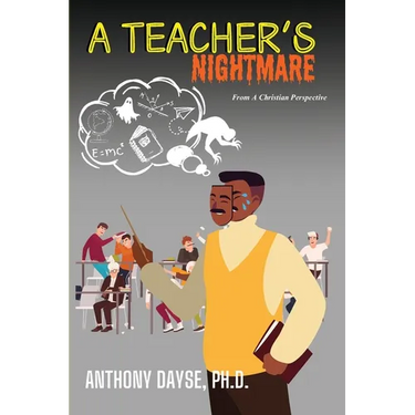 A Teacher's Nightmare