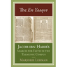The En Yaaqov: Jacob Ibn Habib's Search for Faith in the Talmudic Corpus