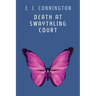 Death at Swaythling Court