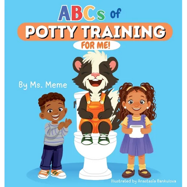 ABCs of Potty Training for me: A Toddler's Guide to Potty Training