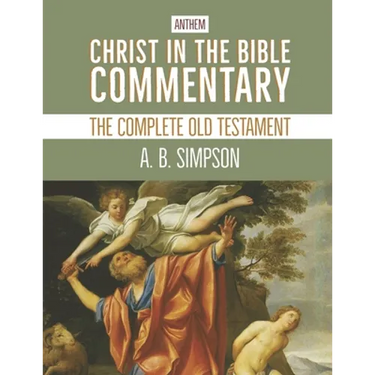Christ in the Bible Commentary: The Complete Old Testament