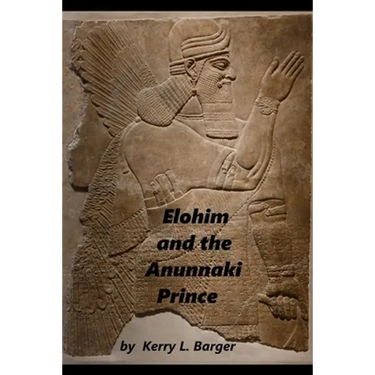 Elohim and the Anunnaki Prince