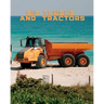 Big Trucks and Tractors
